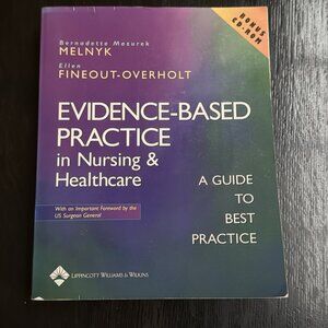 Evidence Based Practice in Nursing and Healthcare A Guide to Best Practice